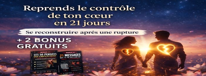 ✨ Reprends le contrôle de ton cœur en 21 jours