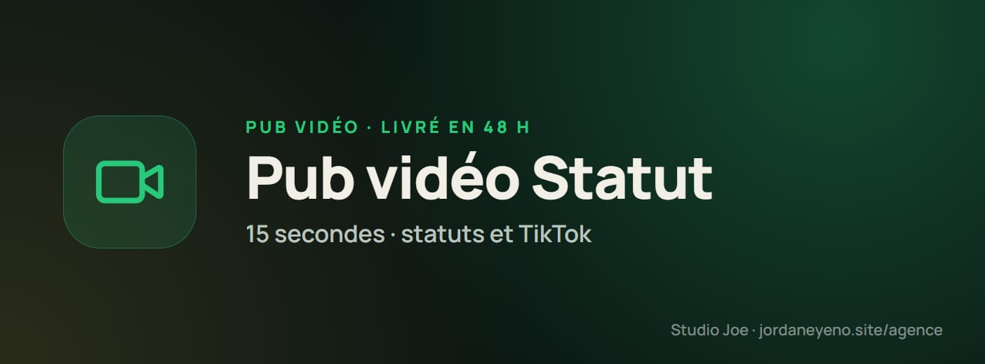 Pub vidéo Statut : 15 secondes en 48 h