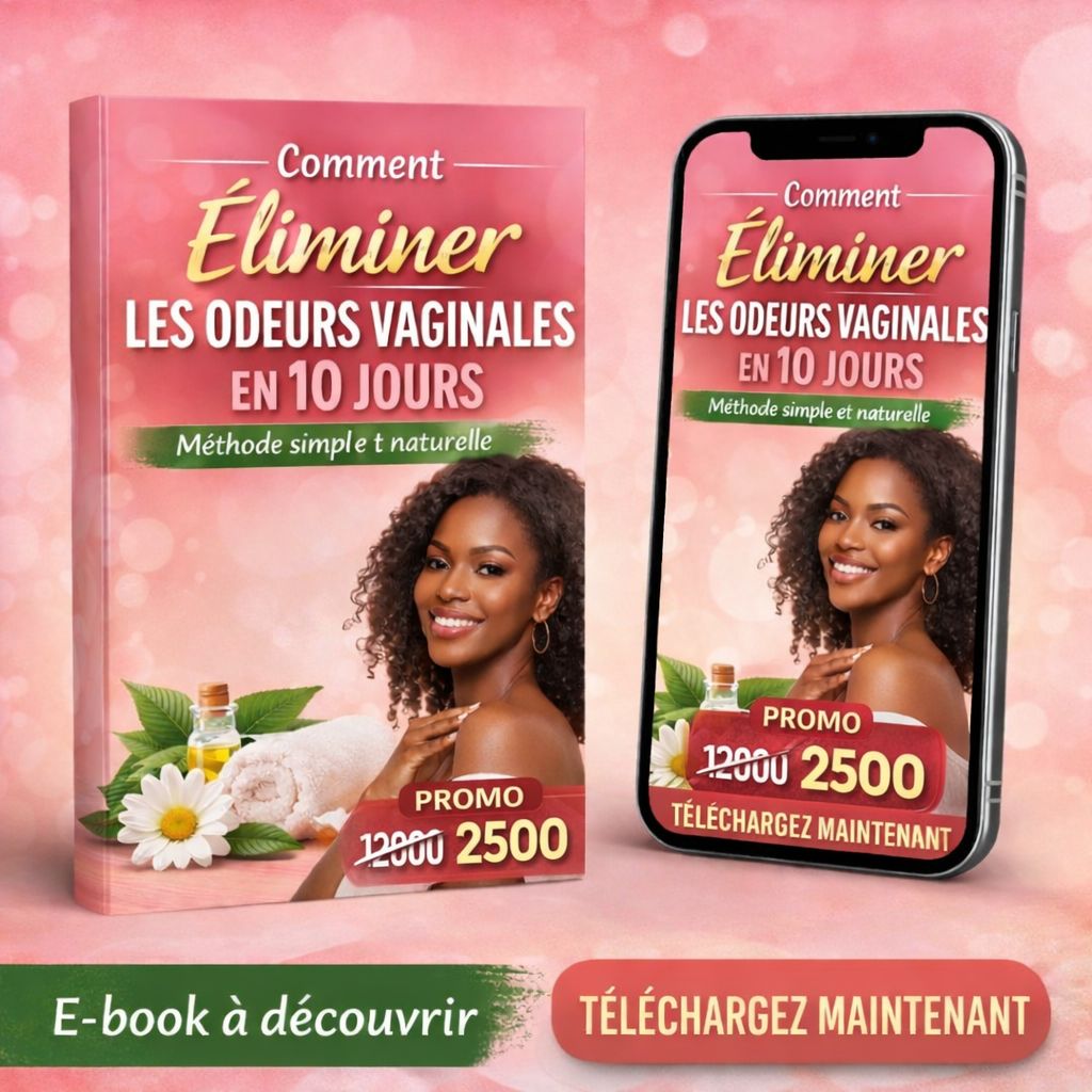 Éliminer naturellement les odeurs vaginale en 10 jours