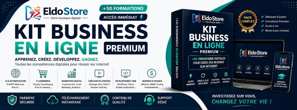 Kit Business en Ligne Premium – +50 Formations Digitales pour Créer des Revenus sur Internet