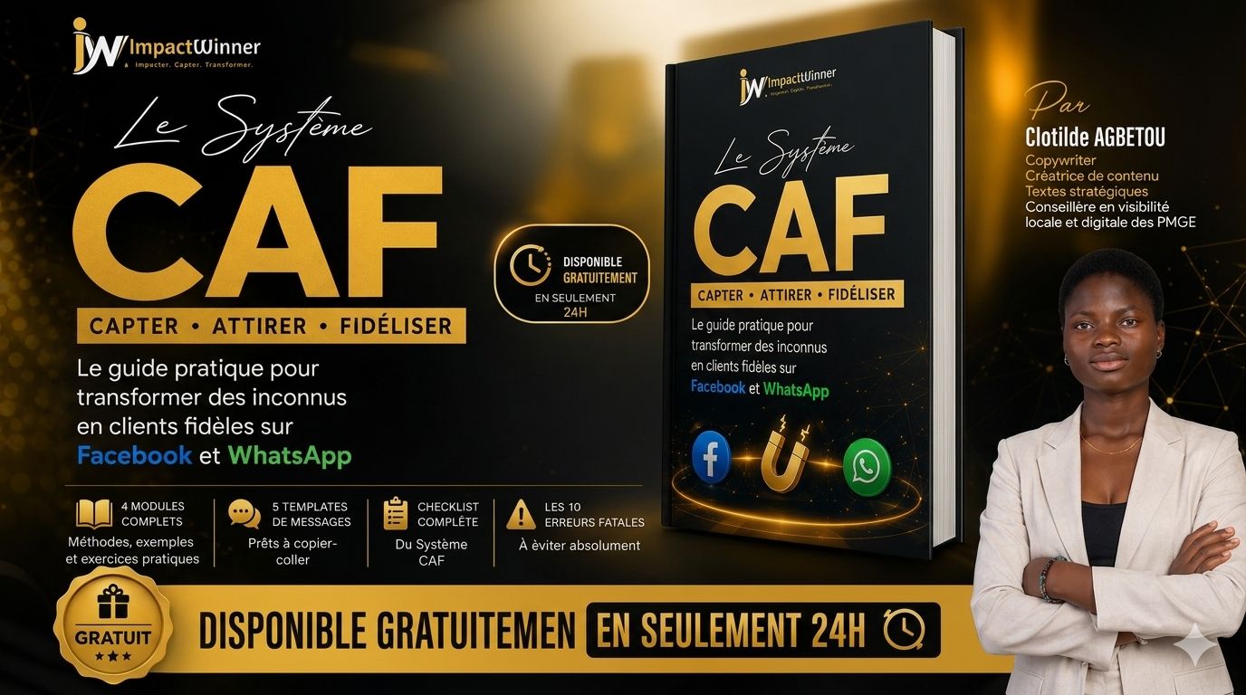 Système CAF : Capter, Attirer, et fidéliser les clients