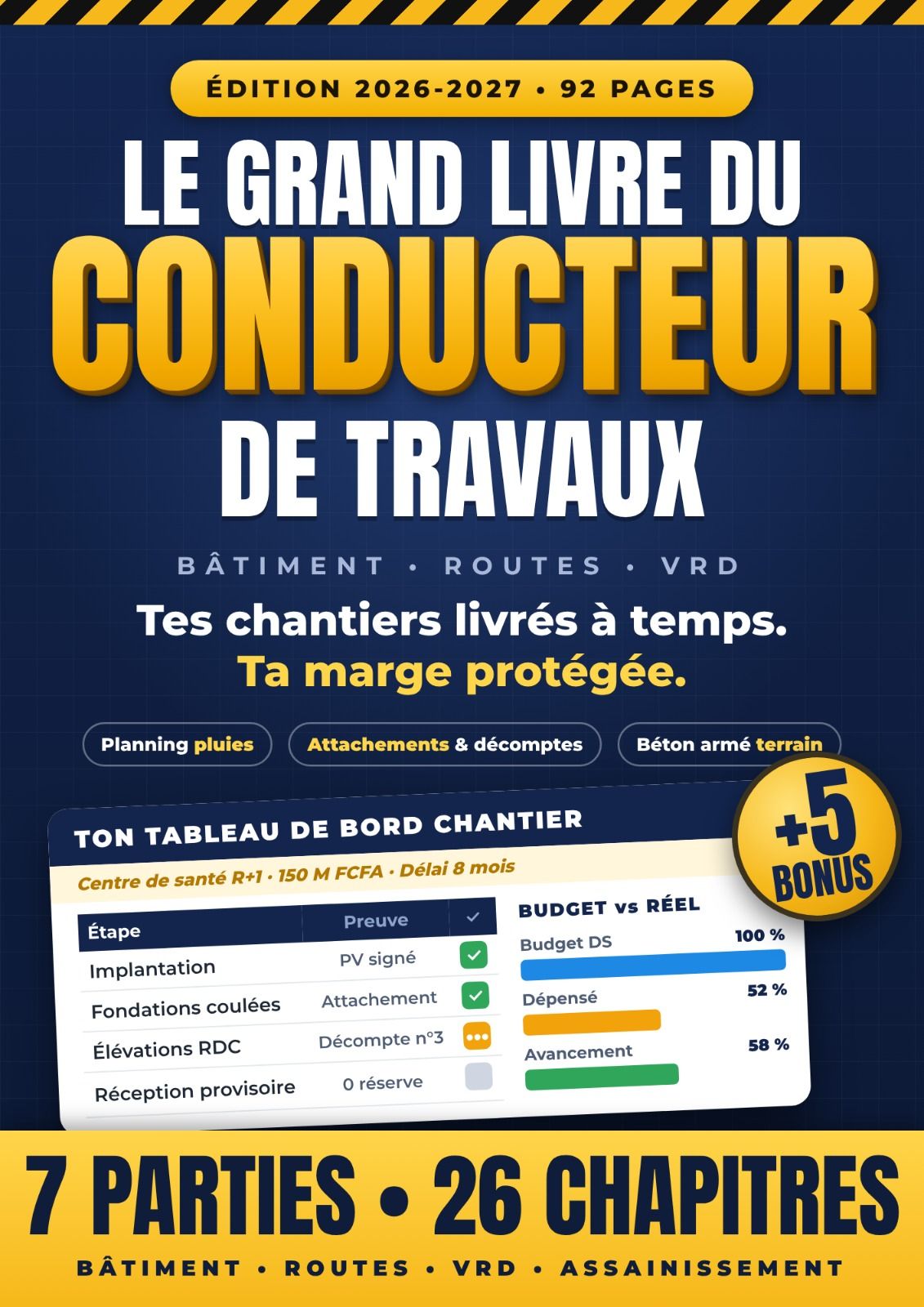 LE GRAND LIVRE DU CONDUCTEUR DES TRAVAUX