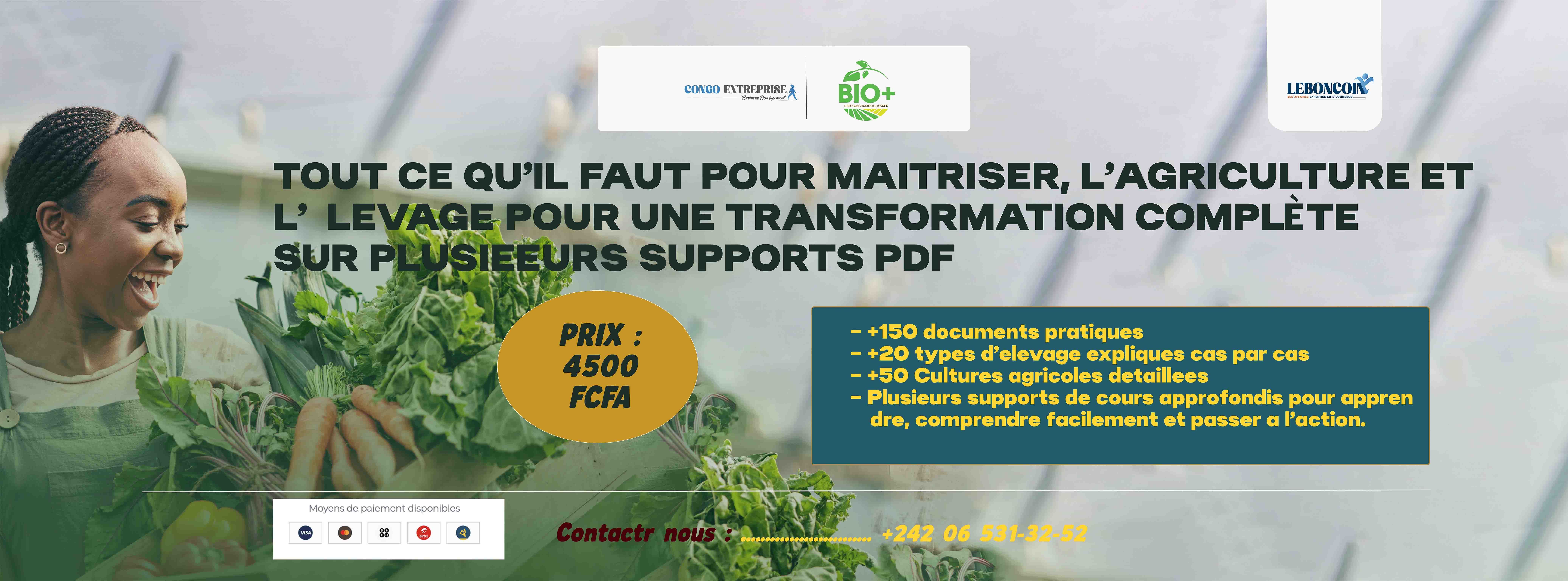 Tout ce qu’il faut pour maîtriser l’agriculture et l’élevage