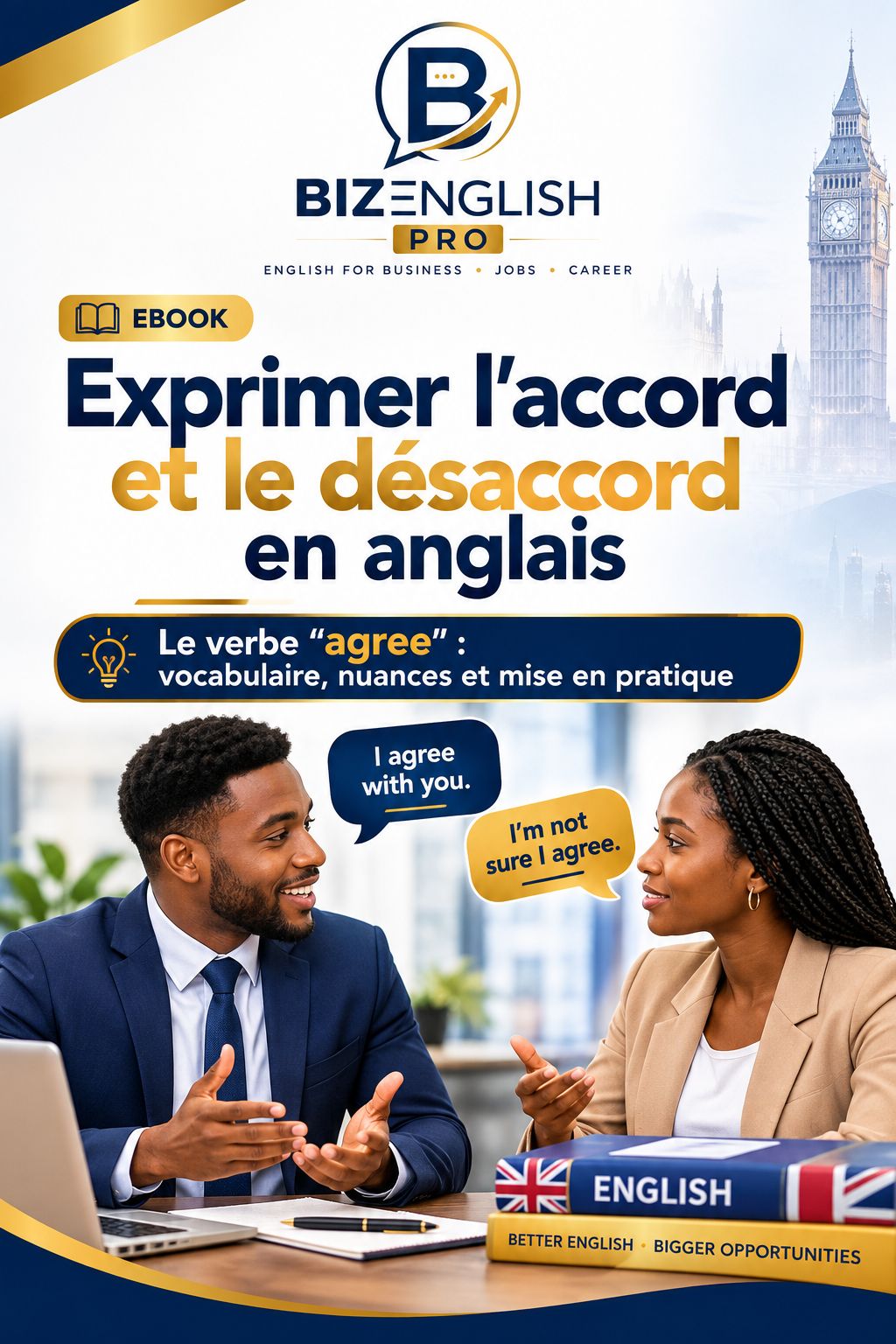 Exprimez votre opinion en anglais : maîtrisez « Je suis d’accord » et « Je ne suis pas d’accord »