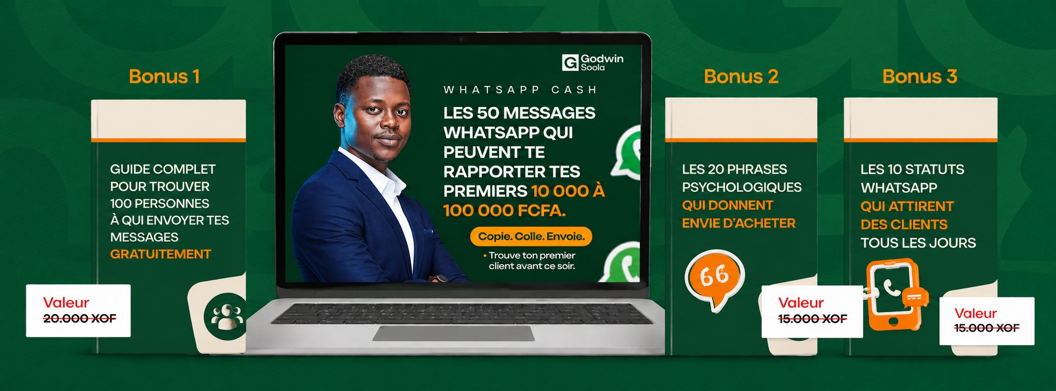 Copie colle les 50 messages WhatsApp qui vont te rapporter tes premiers 10 000 à 100 000 FCFA.