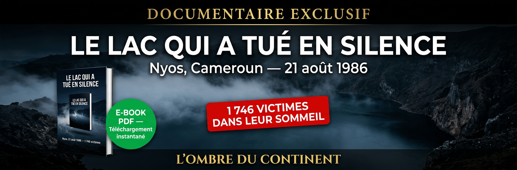 E-BOOK: LE LAC QUI A TUÉ EN SILENCE