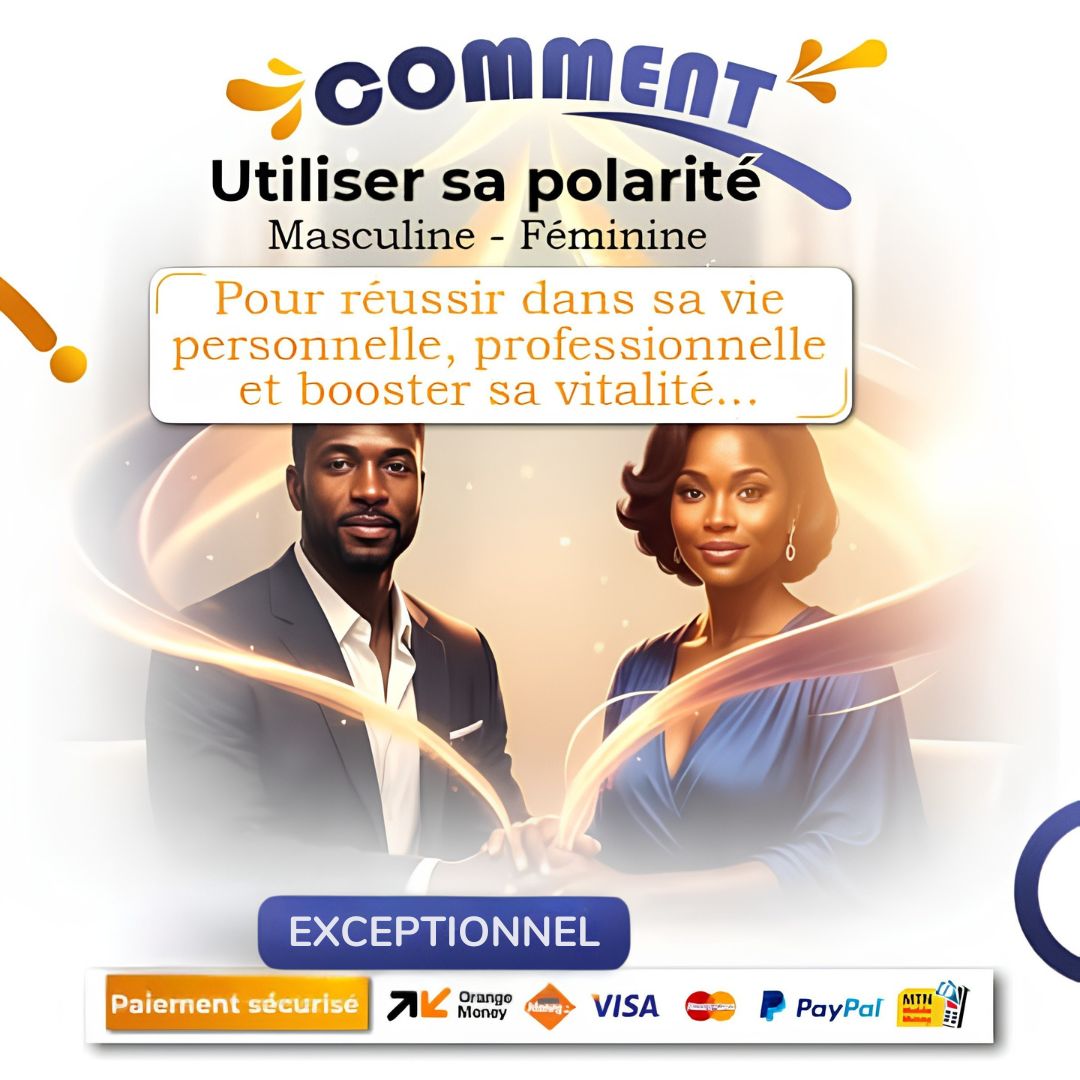 Énergie masculine et féminine : comprendre la polarité