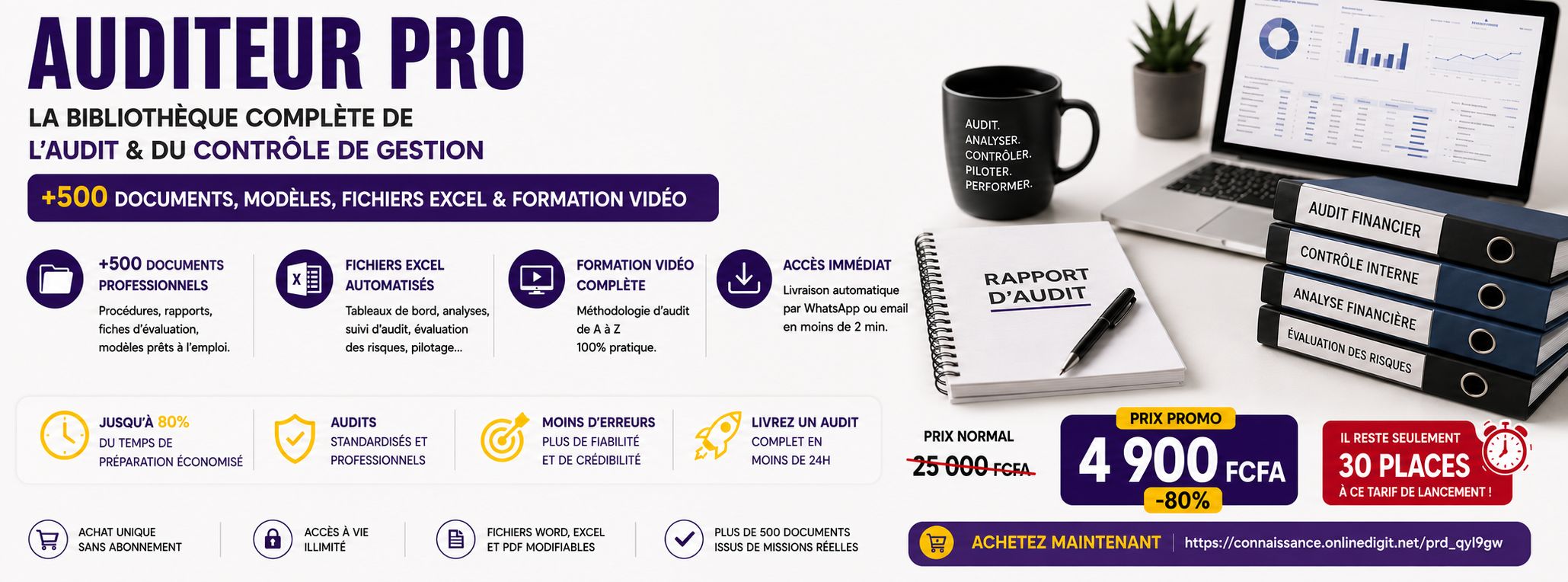 AUDITEUR PRO — KIT COMPLET DE L'AUDIT & DU CONTROLE DE GESTION (+500 Documents)
