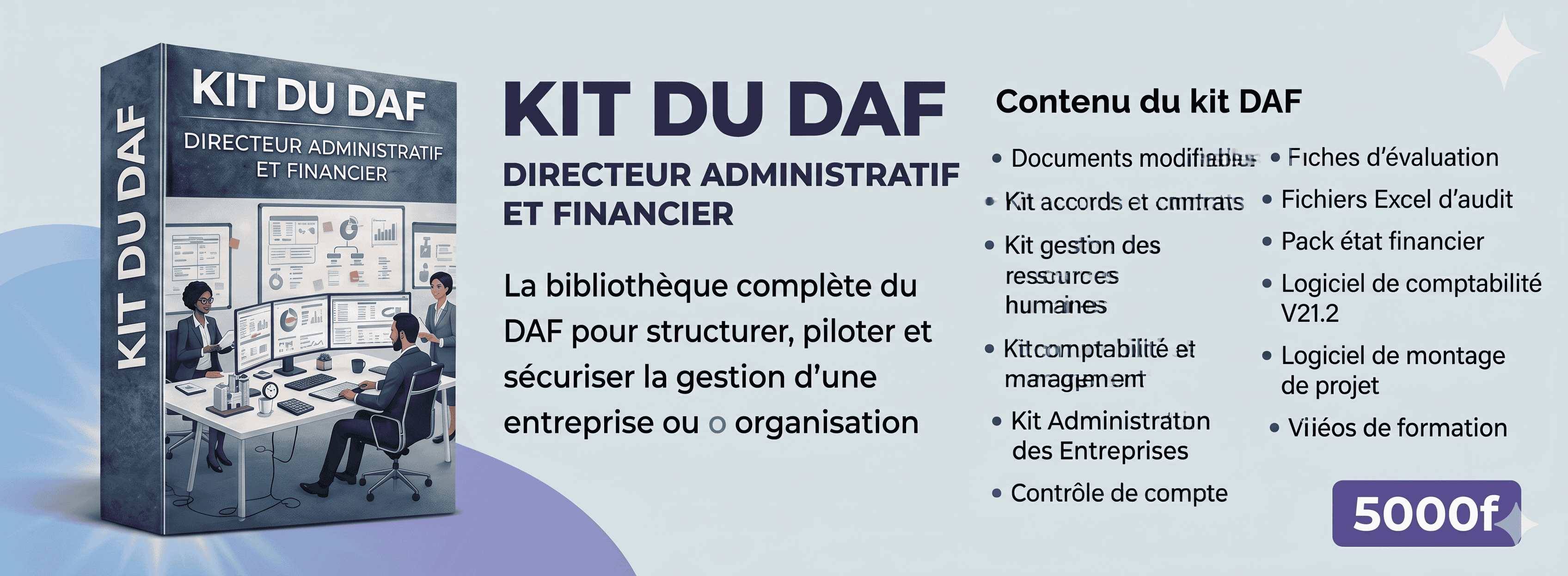 KIT COMPLET DU DIRECTEUR ADMINISTRATIF ET FINANCIER