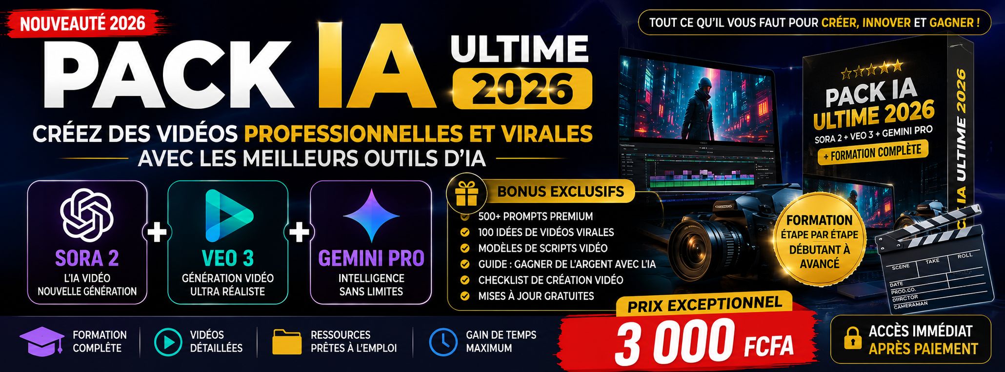 🔥 Pack IA Ultime 2026 : Sora 2 + Veo 3 + Gemini Pro + Formation