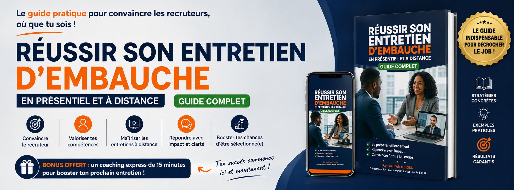 Réussir son entretien d’embauche en présentiel et à distance — Guide complet