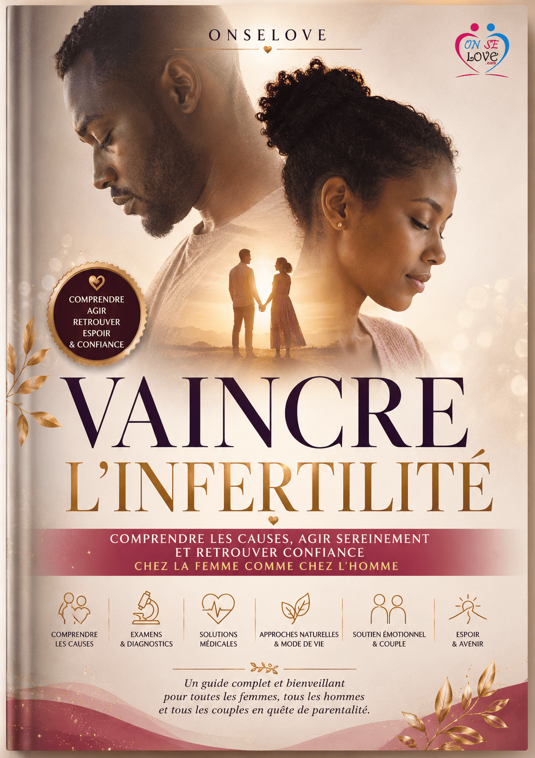 Vaincre l'infertilité - Livre sur OnSeLove