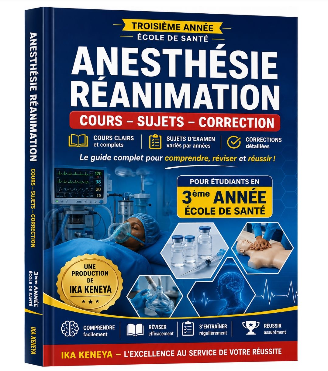 GUIDE DE ANESTHÉSIE ET RÉANIMATION