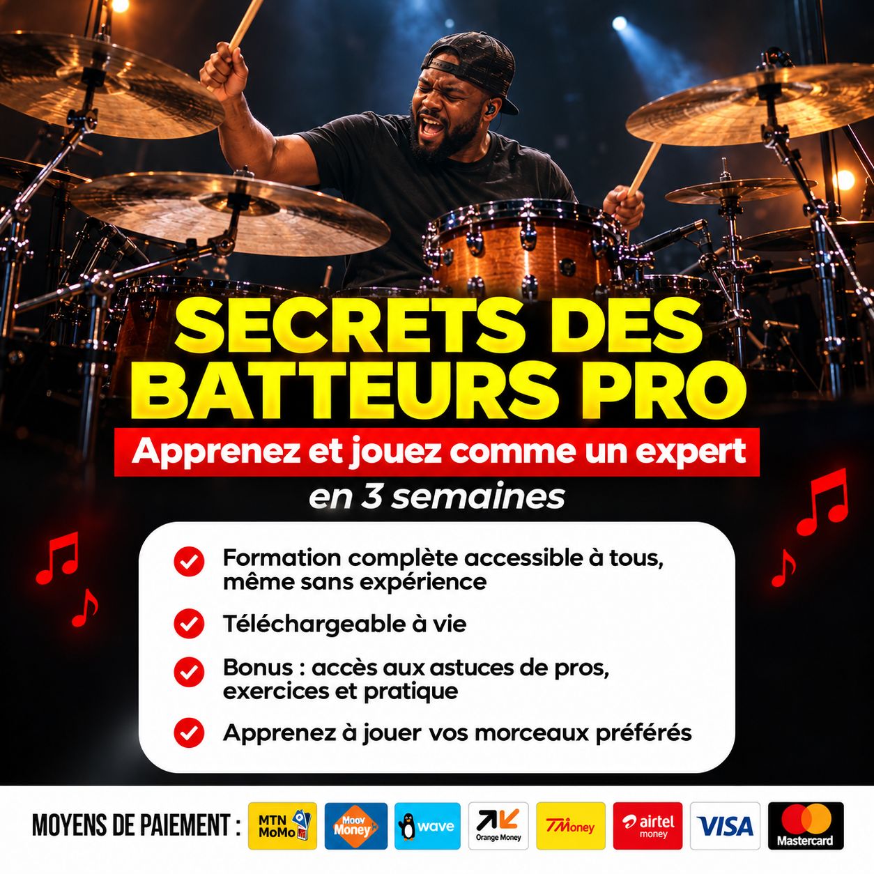 Apprenez et Jouez à la Batterie Comme un Expert en 3 Semaines !