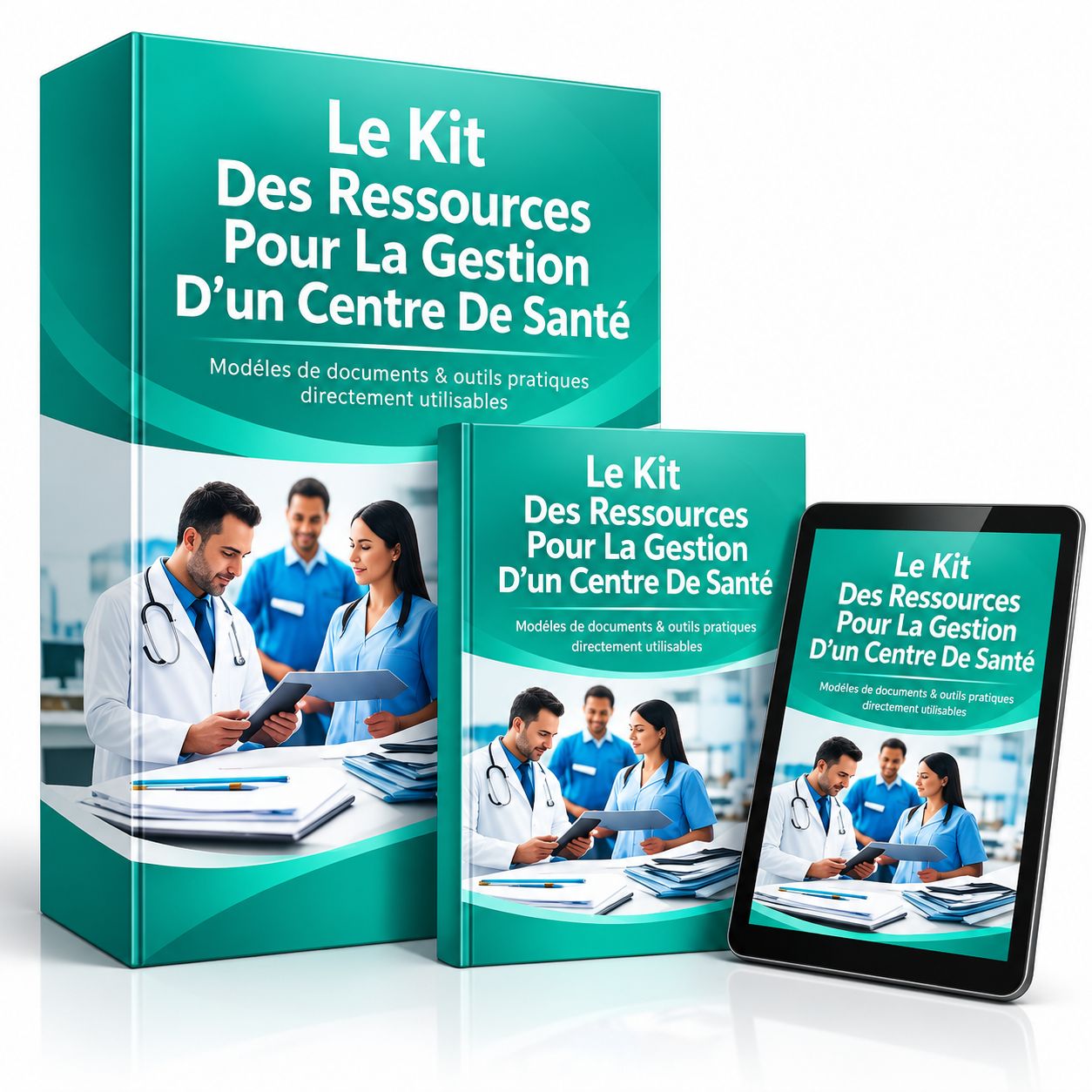 Le Kit Des Ressources Pour La Gestion D’un Centre De Santé