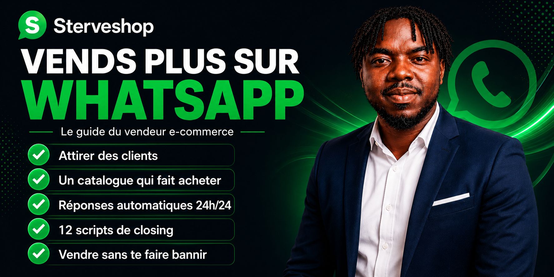 Vends plus sur WhatsApp — Le guide du vendeur