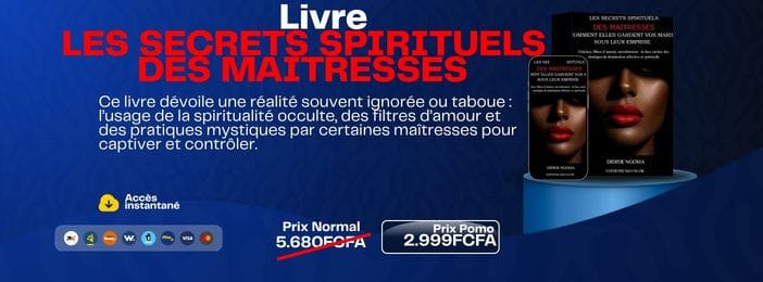 LES SECRETS SPIRITUELS DES MAITRESSES COMMENT ELLES GARDENT VOS MARIS SOUS LEUR EMPRISE