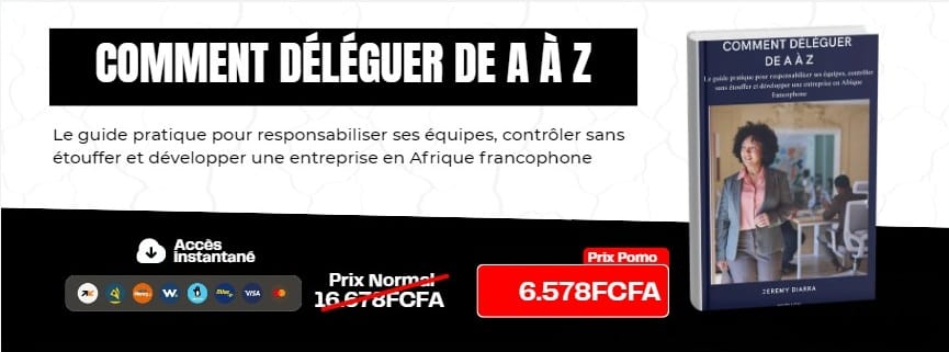COMMENT DÉLÉGUER DE A À Z JEREMY DIARRA