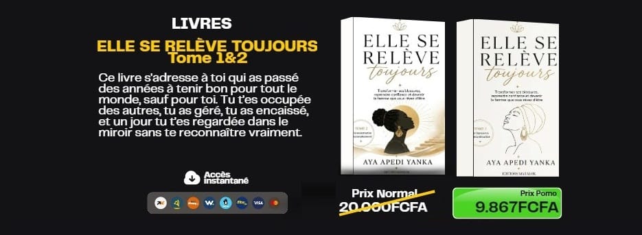ELLE SE RELÈVE TOUJOURS Tome 1 & 2 Aya Apedi Yanka