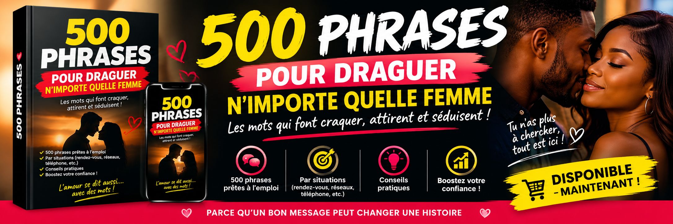 500 PHRASES POUR DRAGUER : L’ART DE SÉDUIRE AVEC CHARME, CONFIANCE ET ÉLÉGANCE