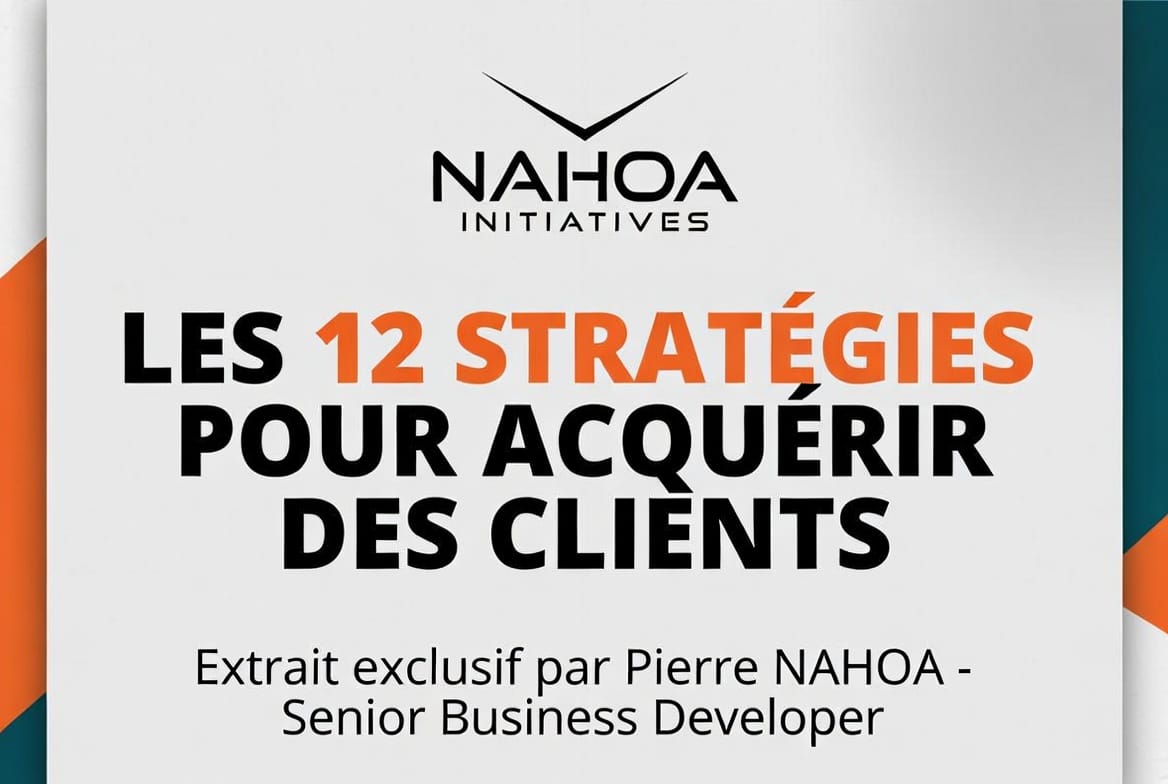 EXTRAIT - 12 STRATEGIES POUR ACQUERIR DES CLIENTS