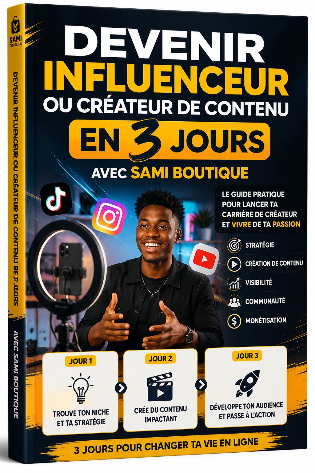 Devenir influenceur ou créateur de contenu en 3 jours