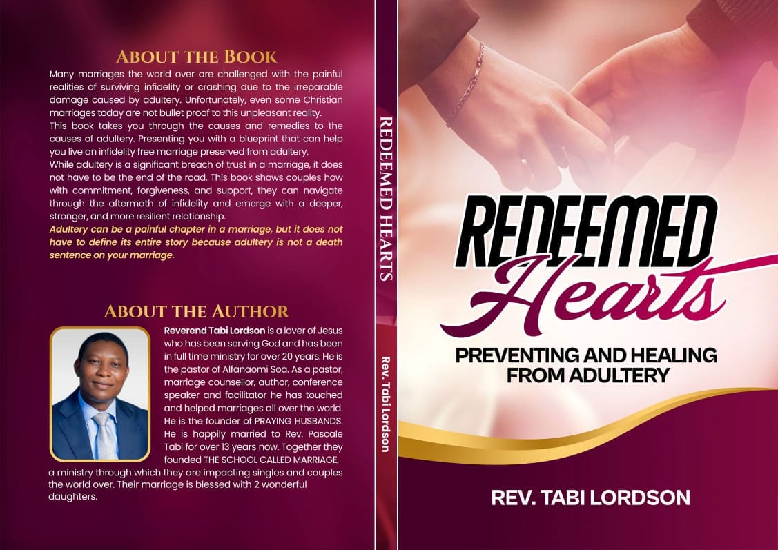 Redeemed Hearts : Preventing and Healing from Adultery
