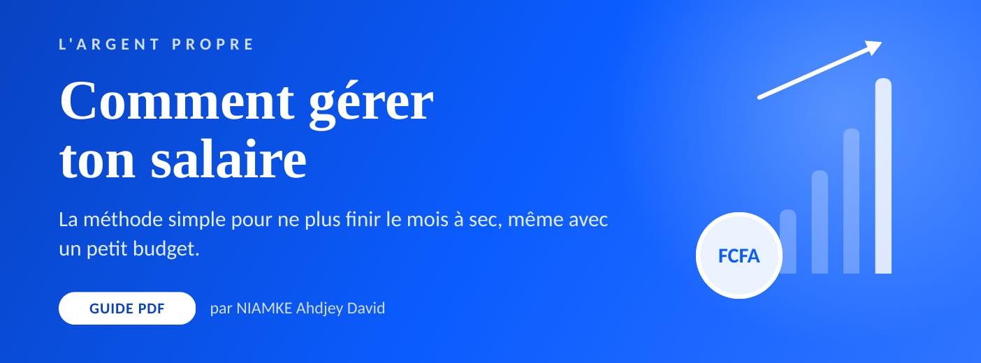 Comment gérer ton salaire