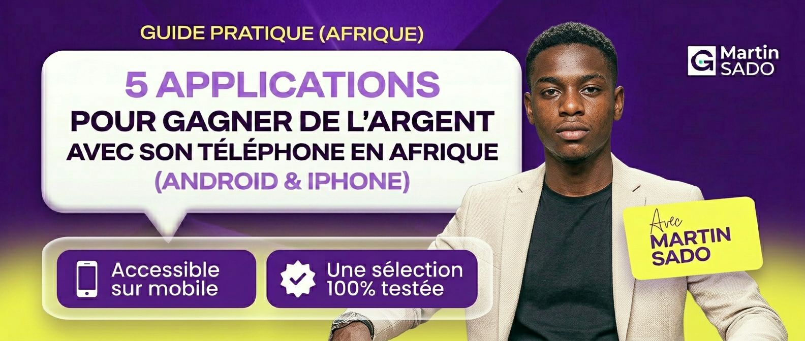 5 Apps Secrètes pour Gagner 100.000 F CFA/mois depuis Ton Android/iPhone en Afrique