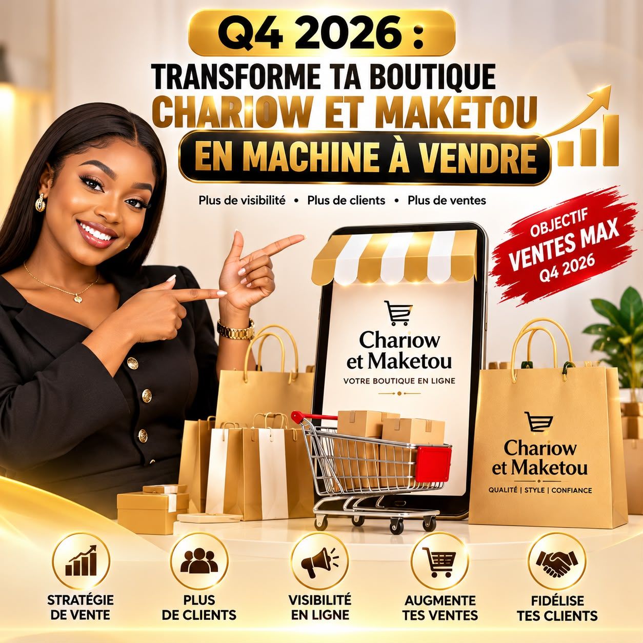 Q4 2026 : transforme ta boutique Chariow et Maketou en machine à vendre.