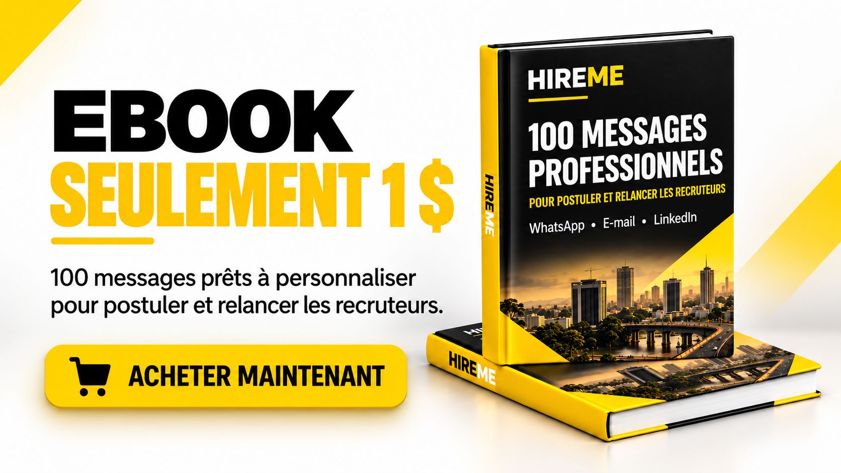 100 messages professionnels pour postuler et relancer les recruteurs