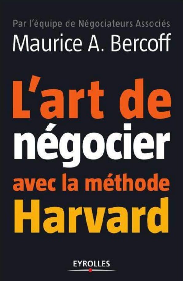 L'art de la négociation méthode Harvard