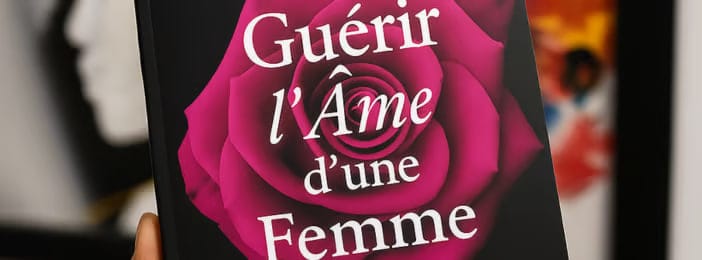 Guérir l'âme d'une femme