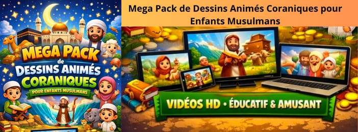 Mega Pack de Dessins Animés Coraniques pour Enfants Musulmans