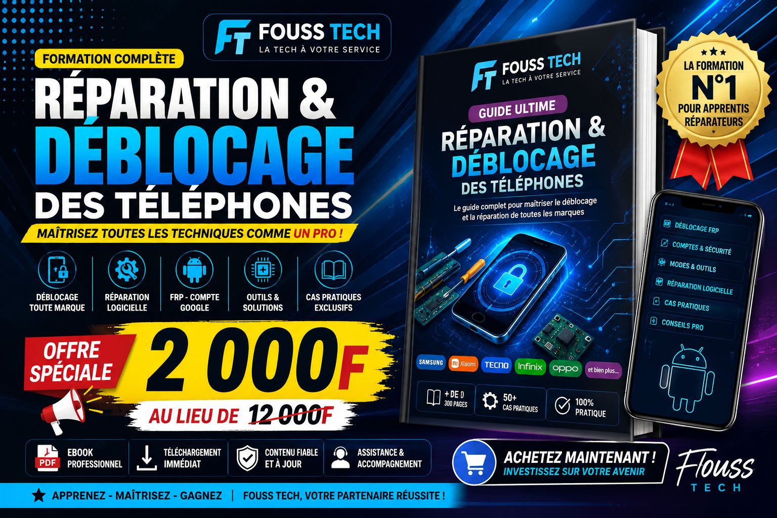 FORMATION COMPLÈTE RÉPARATION & DÉPANNAGE DES TÉLÉPHONES — FOUSS TECH