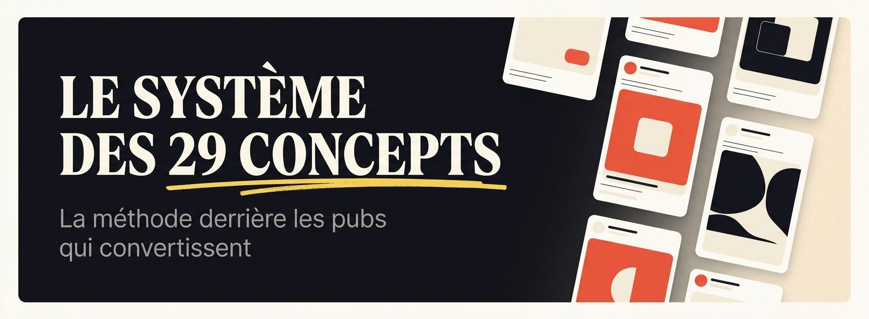 Marre des pubs qui ne convertissent ? 29 concepts puissants pour renverser la situation