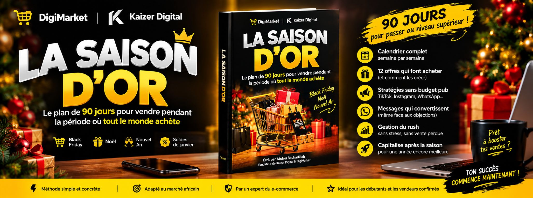 La Saison d'Or  Vends 3 à 5x plus pendant les fêtes Q4 (Novembre → Janvier)