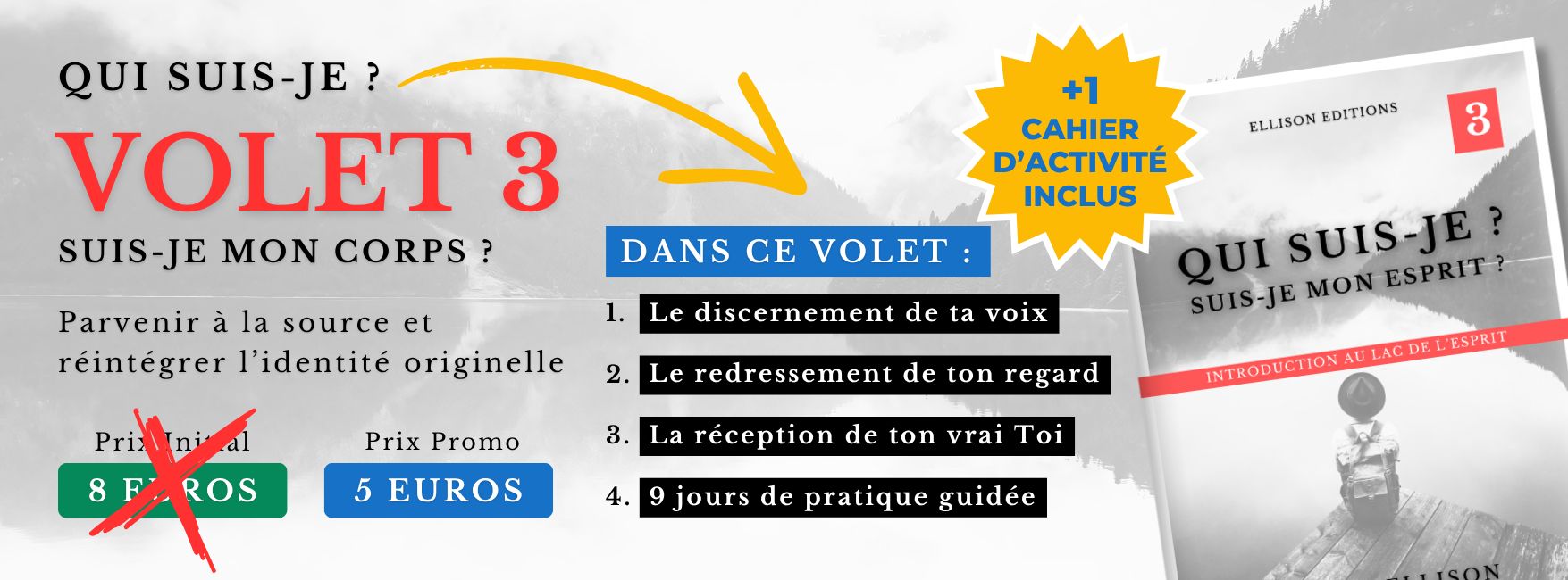 QUI SUIS-JE ? - VOLET 3 : MON ESPRIT