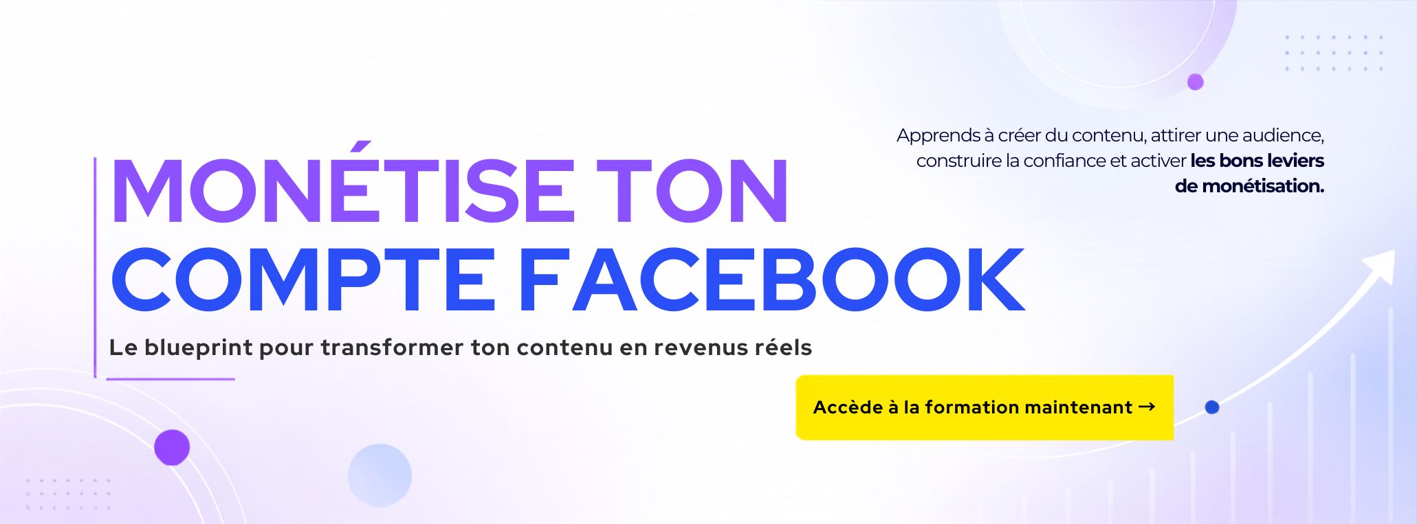 Blueprint Monétisation Facebook
