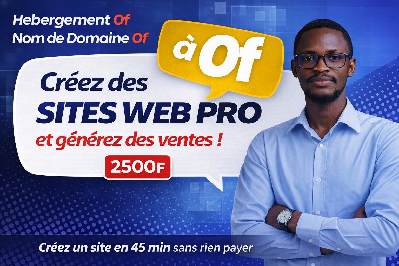 Créez votre site web à 0 F CFA et revendez-le cher : la méthode complète, de A à Z.