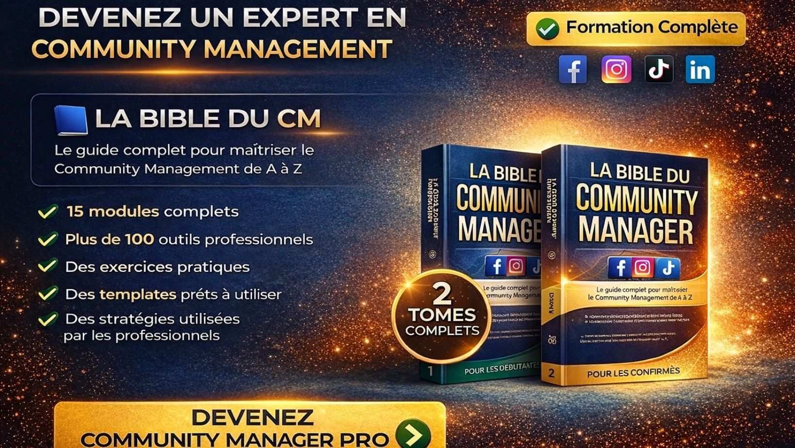 Guide Complet Community Manager : Stratégies, Outils & Templates pour Réussir