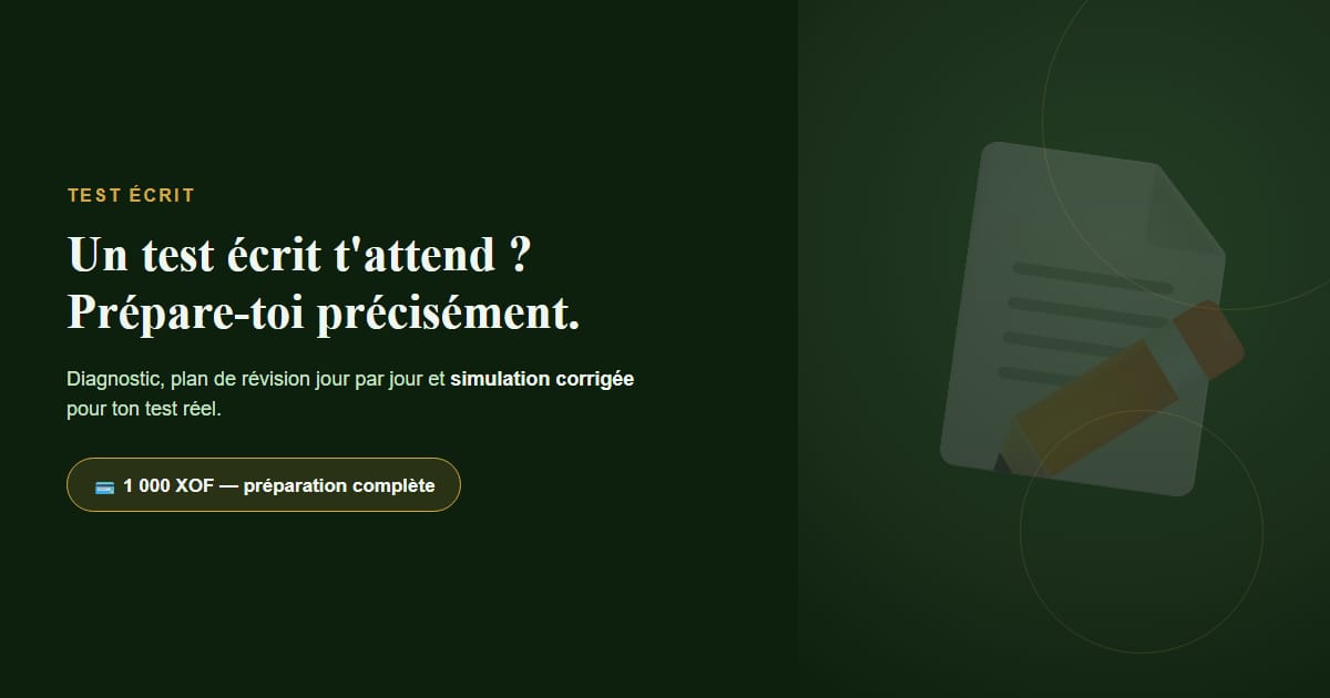 Prépa Test Écrit — Diagnostic, plan & simulation corrigée
