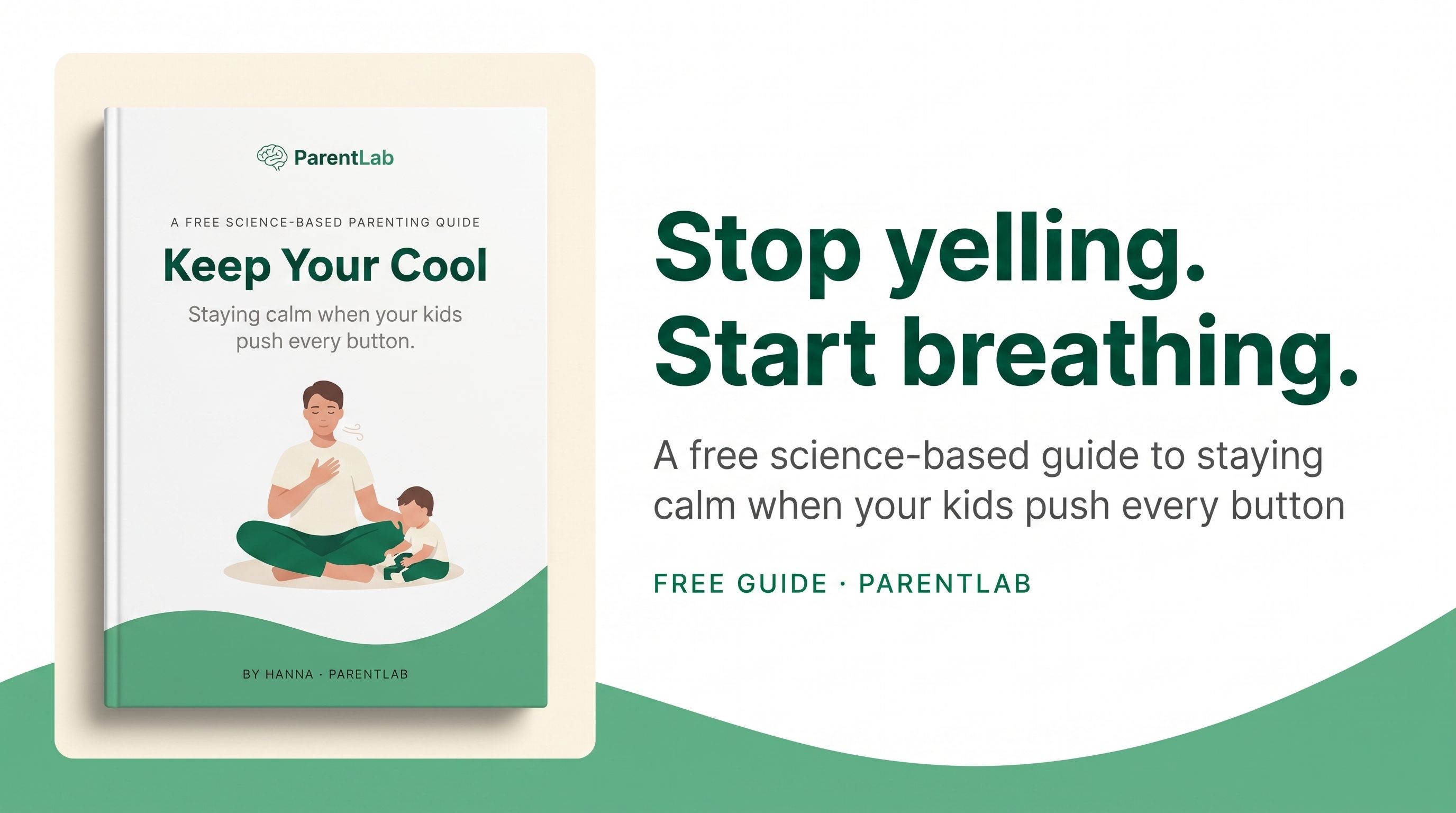 Keep Your Cool: A Free Guide to Staying Calm When Your Kids Push Every Button