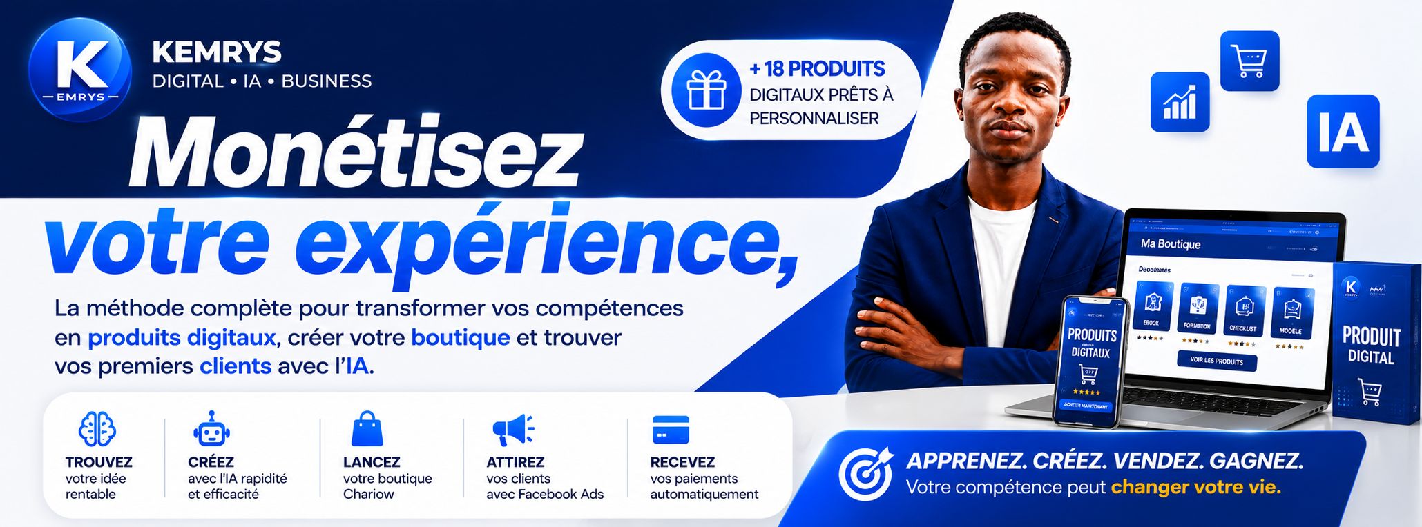 Monétisez votre expérience