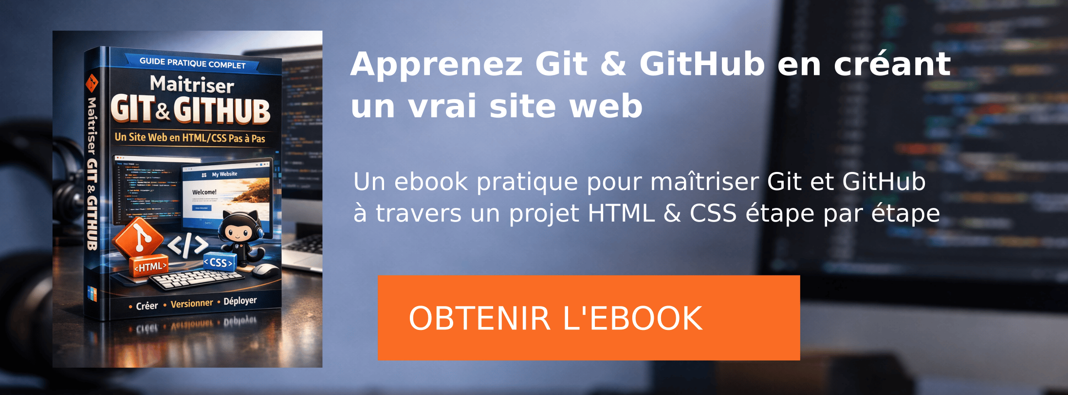 Déploie ton premier site web de A à Z : Le guide pratique Git & GitHub