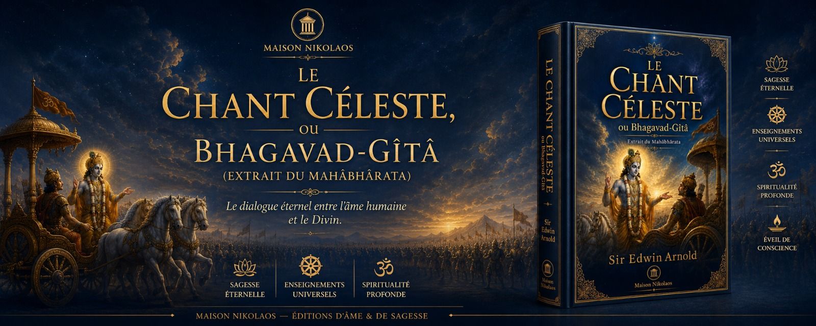 LE CHANT CÉLESTE - BHAGAVAD-GÎTÂ
