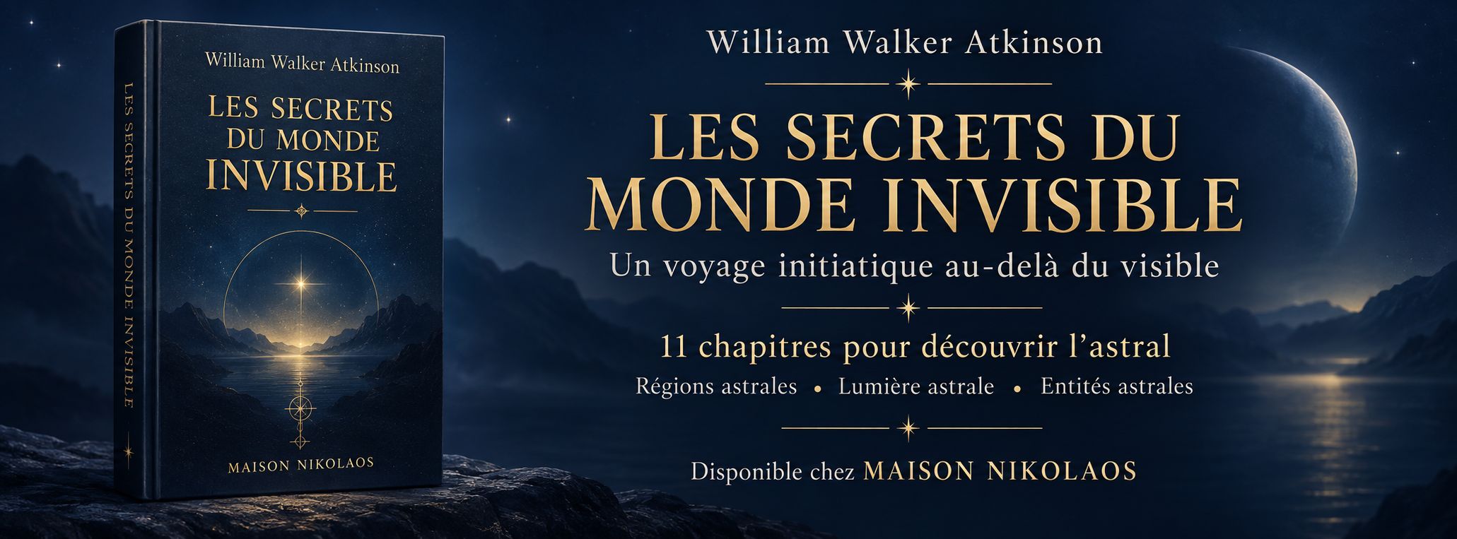 LES SECRETS DU MONDE INVISIBLE