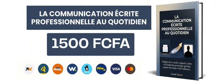 La Communication Écrite Professionnelle au Quotidien Rédigez des e-mails, rapports, notes