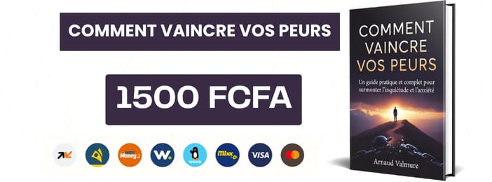 Comment Vaincre Vos Peurs Un guide pratique et complet pour surmonter l'inquiétude, l'anxiété