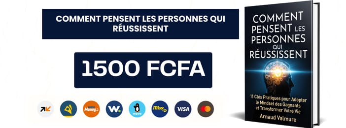 COMMENT PENSENT LES PERSONNES QUI RÉUSSISSENT 11 Clés Pratiques pour Adopter le Mindset des Gagnants